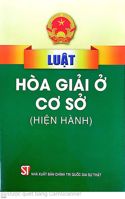 Luật Hòa Giải Ở Cơ Sở (Hiện Hành)