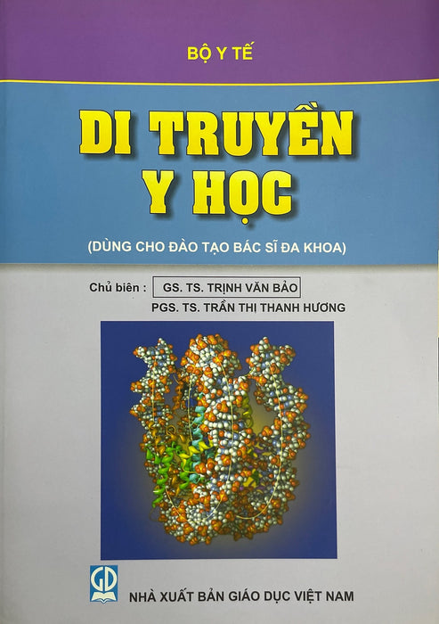 Di Truyền Y Học ( Dùng Cho Đào Tạo Bác Sỹ Đa Khoa)