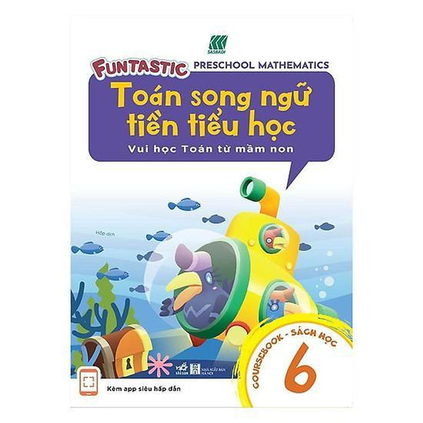 Toán Song Ngữ Tiền Tiểu Học -  Học 6 -BảN QuyềN