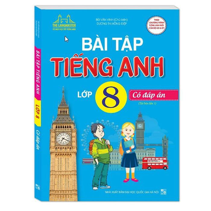 Sách - Bài Tập Tiếng Anh Lớp 8 - Có Đáp Án (Tái Bản 01)