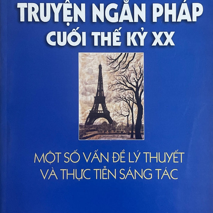 Truyện Ngắn Pháp Cuối Thế Kỷ Xx