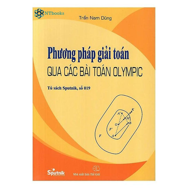 Sách Phương Pháp Giải Toán Qua Các Bài Toán Olympic