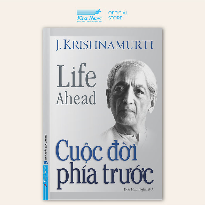 Sách Cuộc Đời Phía Trước - J. Krishnamurti