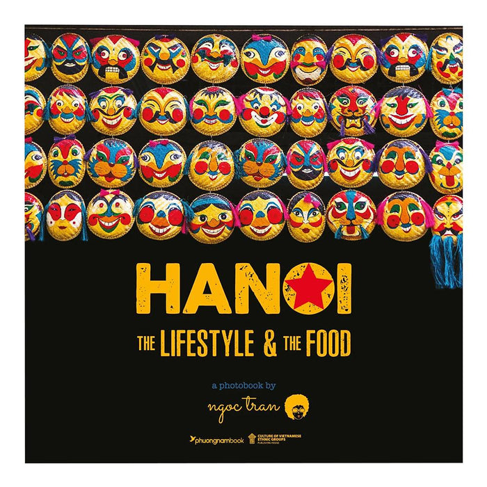 Hà Nội - The Lifestyle And The Food