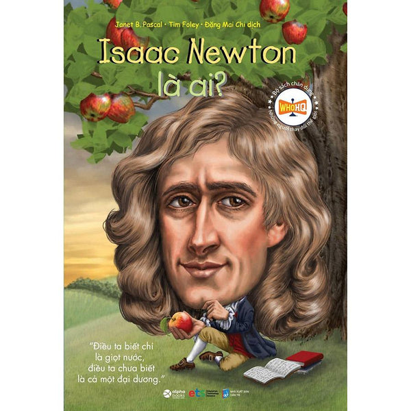 Bộ Sách Chân Dung - Isaac Newton Là Ai (Tái Bản)