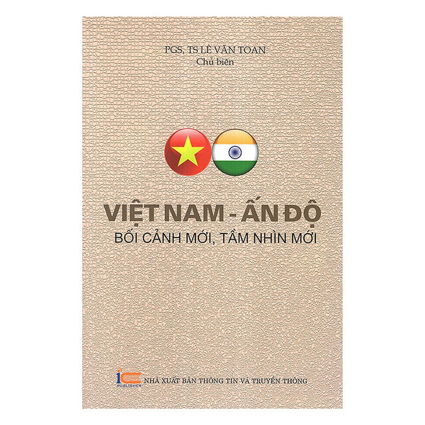 Sách - Việt Nam - Ấn Độ Bối Cảnh Mới - Tầm Nhìn Mới