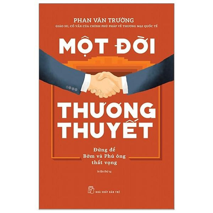 Một Đời Thương Thuyết (Tái Bản 2020)