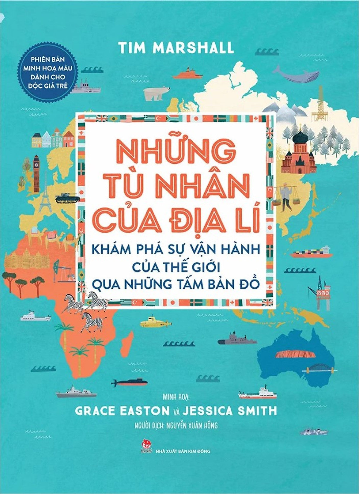 Những Tù Nhân Của Địa Lí - Phiên Bản Tranh Minh Họa Màu