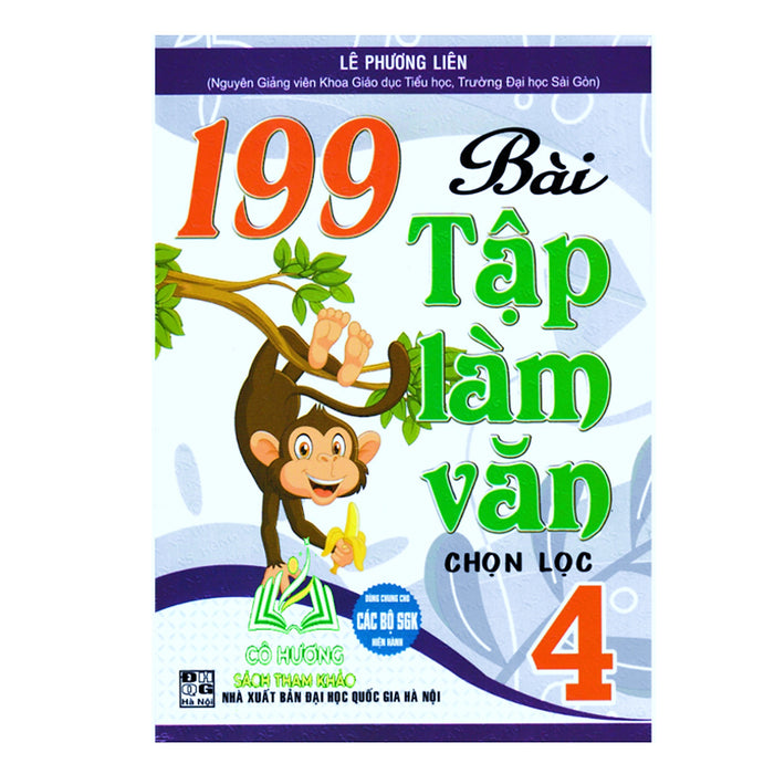 Sách - 199 Bài Tập Làm Văn Chọn Lọc 4 (Dùng Chung Cho Các Bộ Sgk Hiện Hành) - Ha