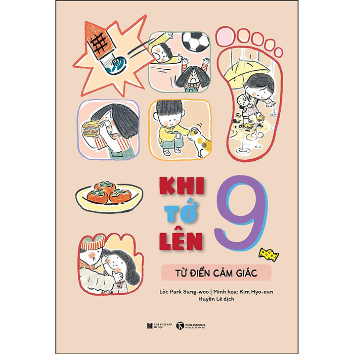 Khi Tớ Lên 9 - Từ Điển Cảm Giác