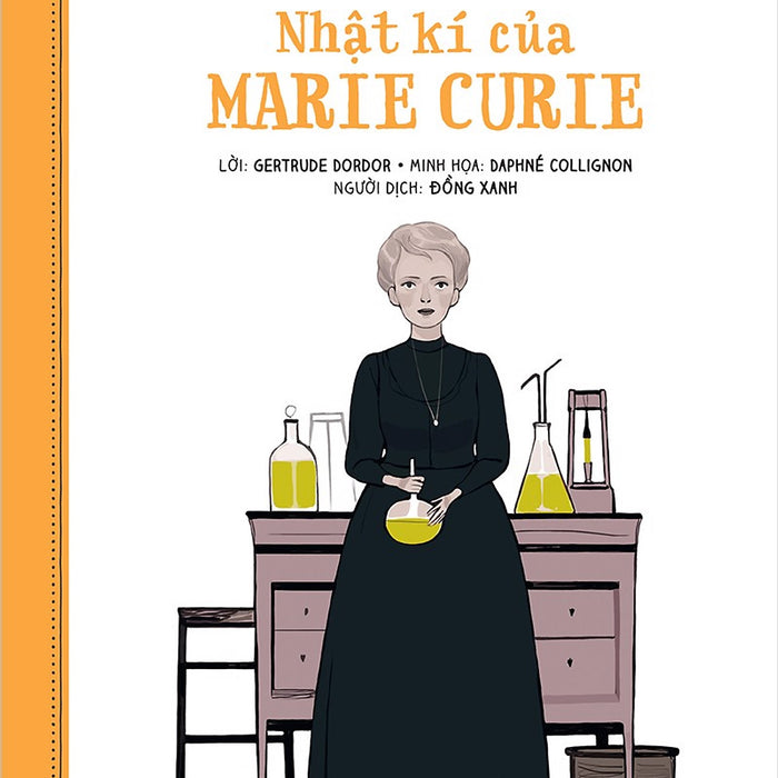 Sách - Nhật Kí Danh Nhân: Nhật Kí Của Marie Curie