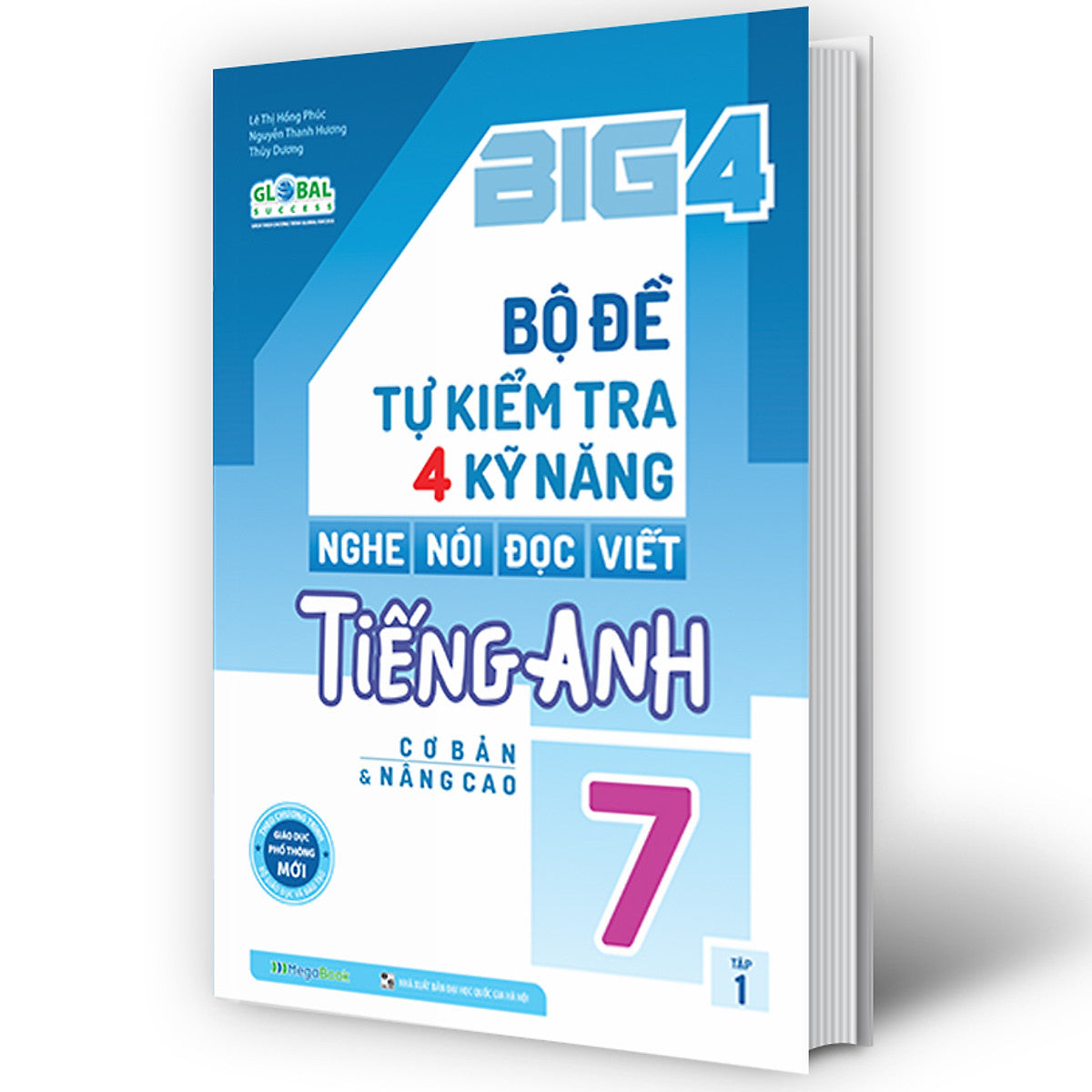 Sách - Big 4 Bộ Đề Tự Kiểm Tra 4 Kỹ Năng Nghe - Nói - Đọc - Viết Tiếng Anh Cơ Bản Và Nâng Cao Lớp 7 Tập 1 (Global) (Mg)