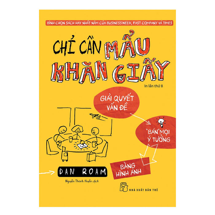 Chỉ Cần Mẫu Khăn Giấy (Tái Bản 2018)