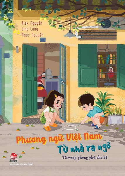 Phương Ngữ Việt Nam - Từ Nhà Ra Ngõ