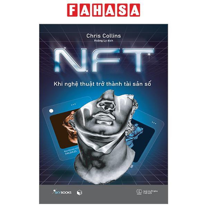 Nft - Khi Nghệ Thuật Trở Thành Tài Sản Số