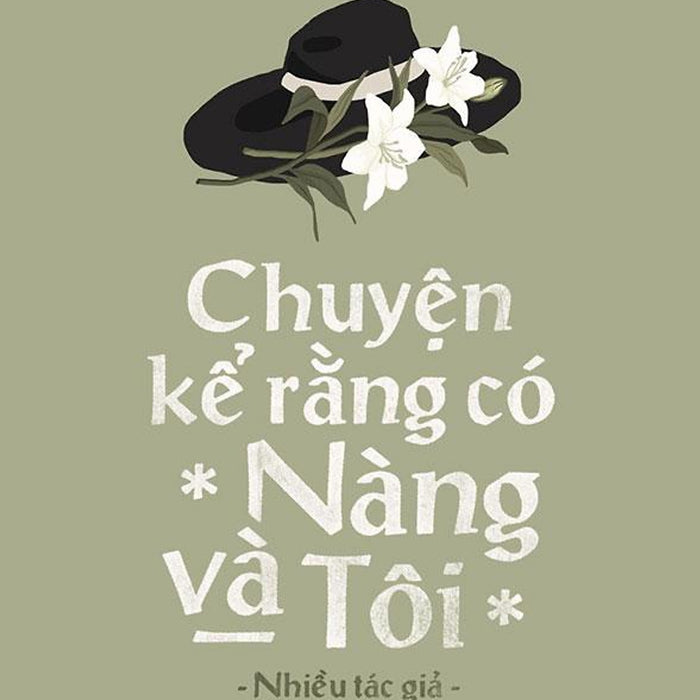 Chuyện Kể Rằng Có Nàng Và Tôi