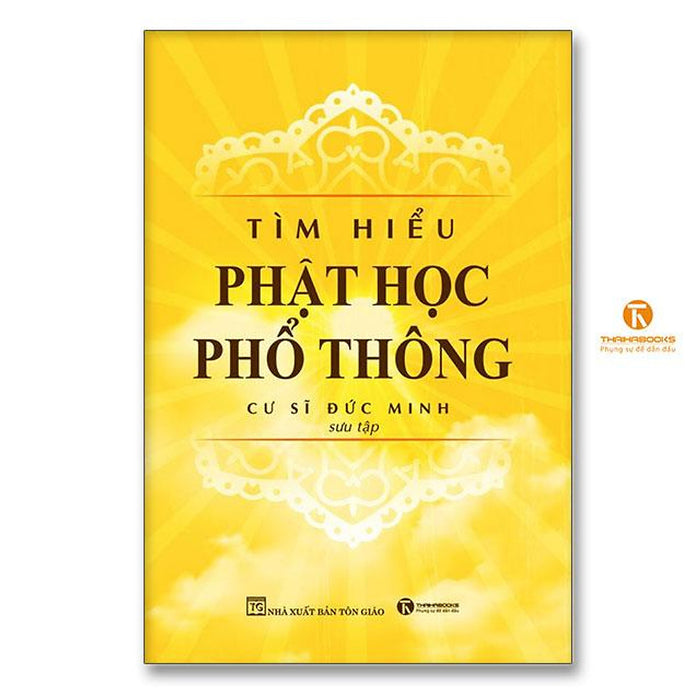 Tìm Hiểu Phật Học Phổ Thông - Bản Quyền