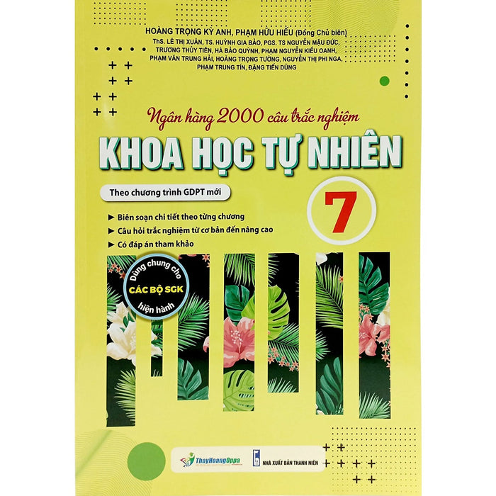 Sách- Ngân Hàng 2000 Câu Trắc Nghiệm Khoa Học Tự Nhiên 7 (Theo Chương Trình Giáo Dục Phổ Thông Mới)-Oppa-Mk