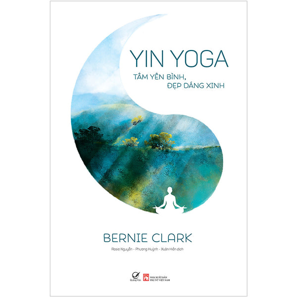 Yin Yoga – Tâm Yên Bình, Đẹp Dáng Xinh