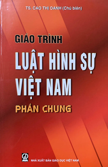 Giáo Trình Luật Hình Sự Việt Nam Phần Chung