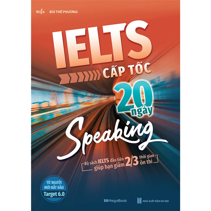 Ielts Cấp Tốc - 20 Ngày Speaking