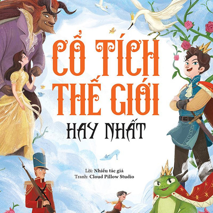 Kim Đồng - Cổ Tích Thế Giới Hay Nhất