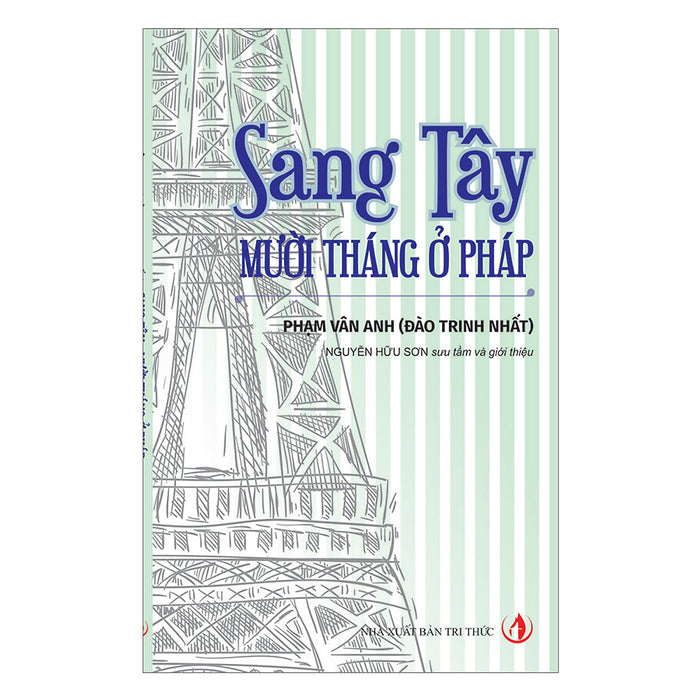 Sang Tây - Mười Tháng Ở Pháp