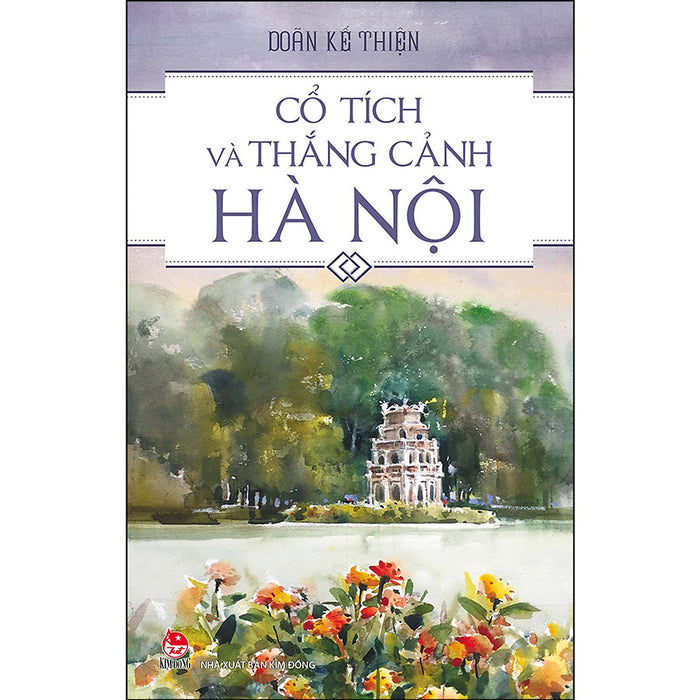 Cổ Tích Và Thắng Cảnh Hà Nội