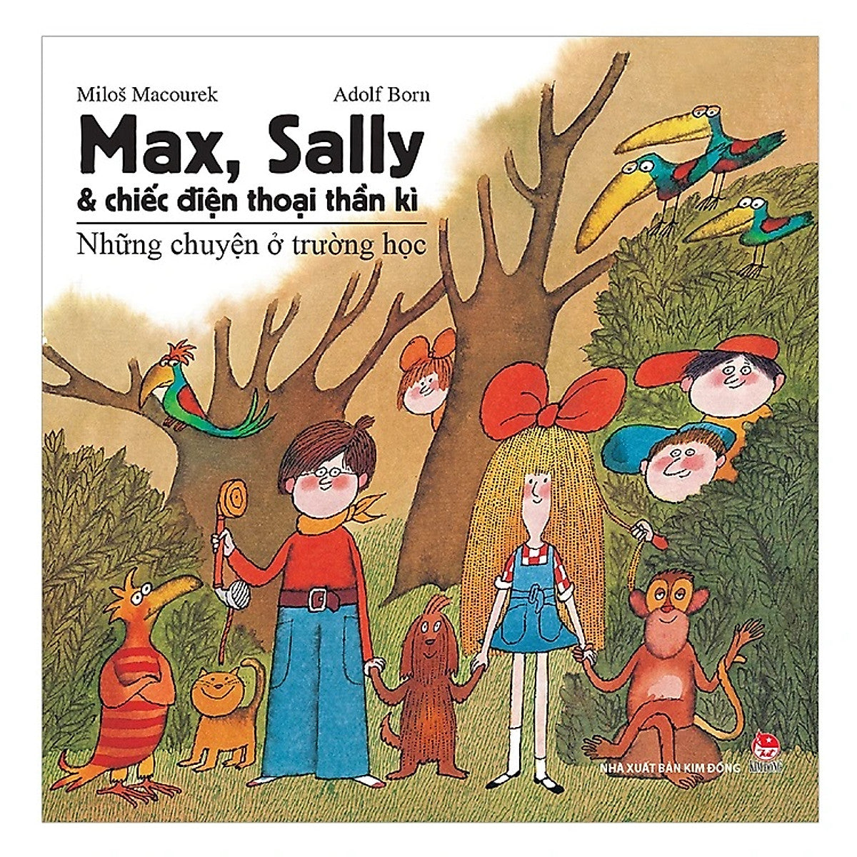 Sách - Max, Sally Và Chiếc Điện Thoại Thần Kì - 1 - Những Chuyện Ở Trường Học