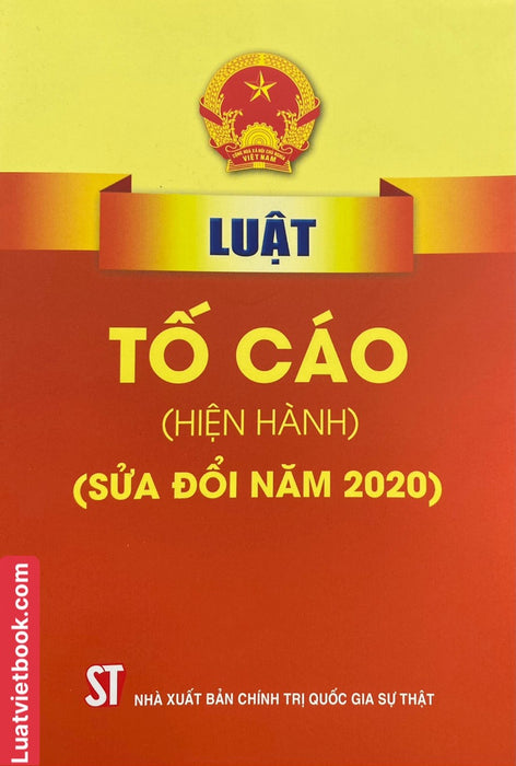 Luật Tố Cáo ( Hiện Hành) ( Sửa Đổi Năm 2020)