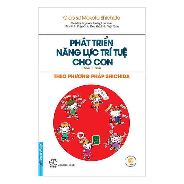 Phát Triển Năng Lực Trí Tuệ Cho Con Theo Phương Pháp Shichida Bản Quyền
