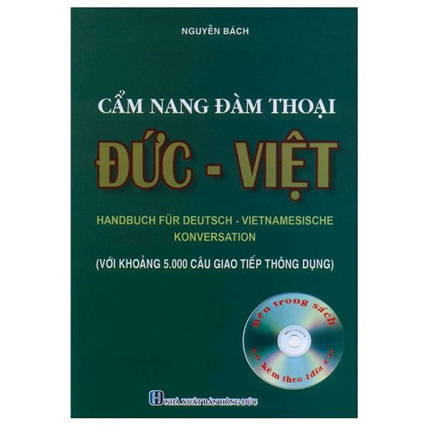 Cẩm Nang Đàm Thoại Đức - Việt (Kèm Cd) - Với Khoảng 5.000 Câu Giao Tiếp Thông Dụng