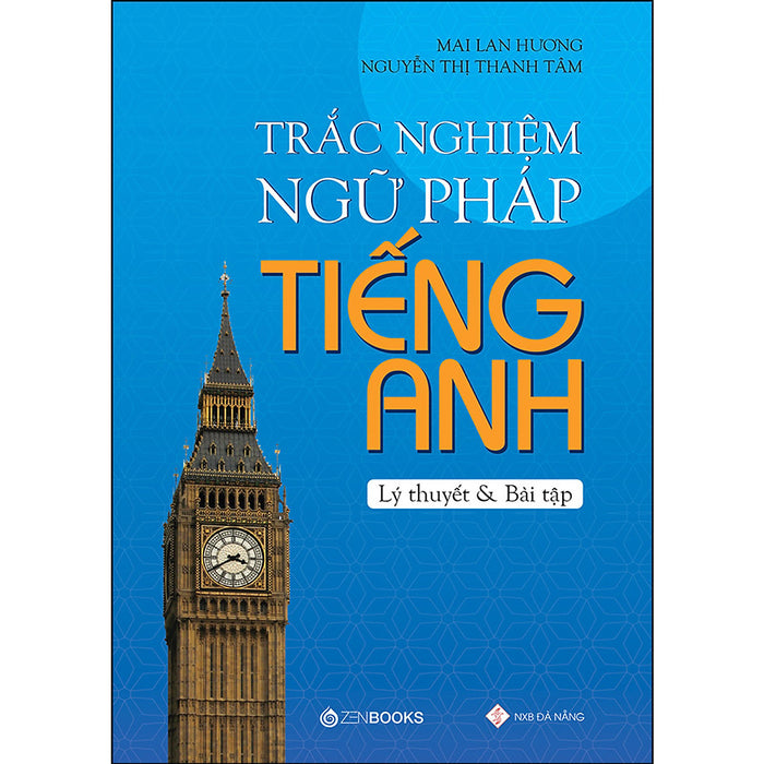 Sách Học Tiếng Anh : Trắc Nghiệm Ngữ Pháp Tiếng Anh