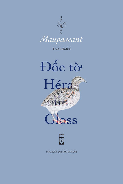 Sách - Đốc Tờ Héraclius Gloss - Maupassant, Toàn Anh Dịch