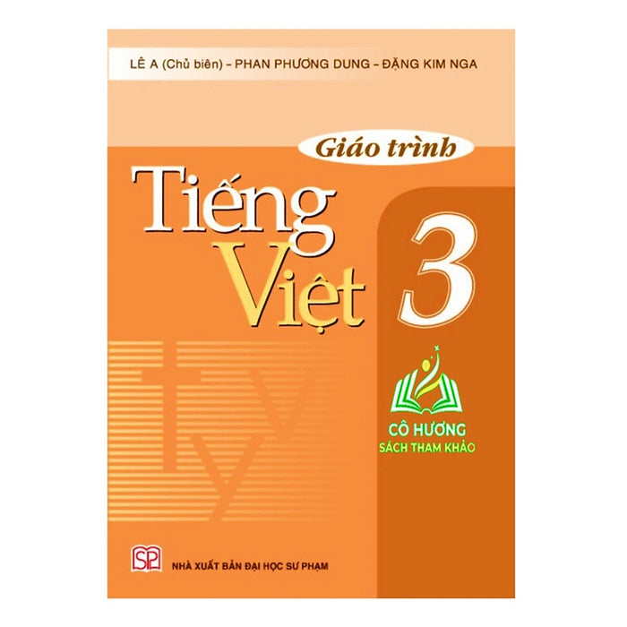 Sách - Giáo Trình Tiếng Việt 3 - Nxb Đại Học Sư Phạm