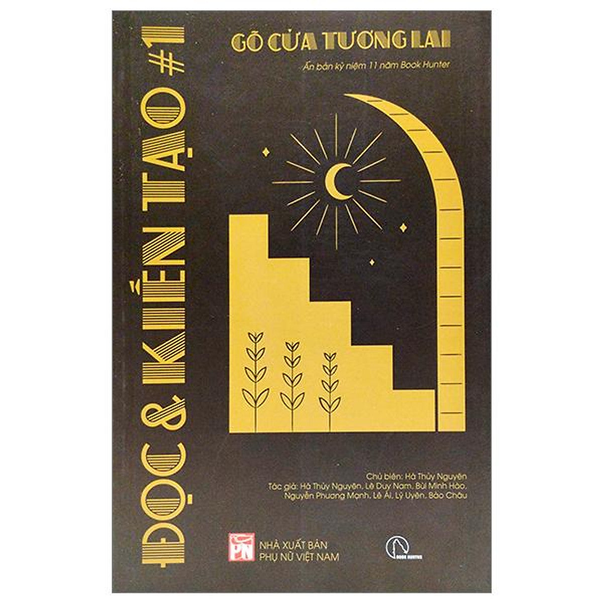 Đọc & Kiến Tạo #1: Gõ Cửa Tương Lai