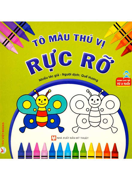 Tô Màu Thú Vị - Rực Rỡ (Dành Cho Trẻ Từ 3 Tuổi) _Tv