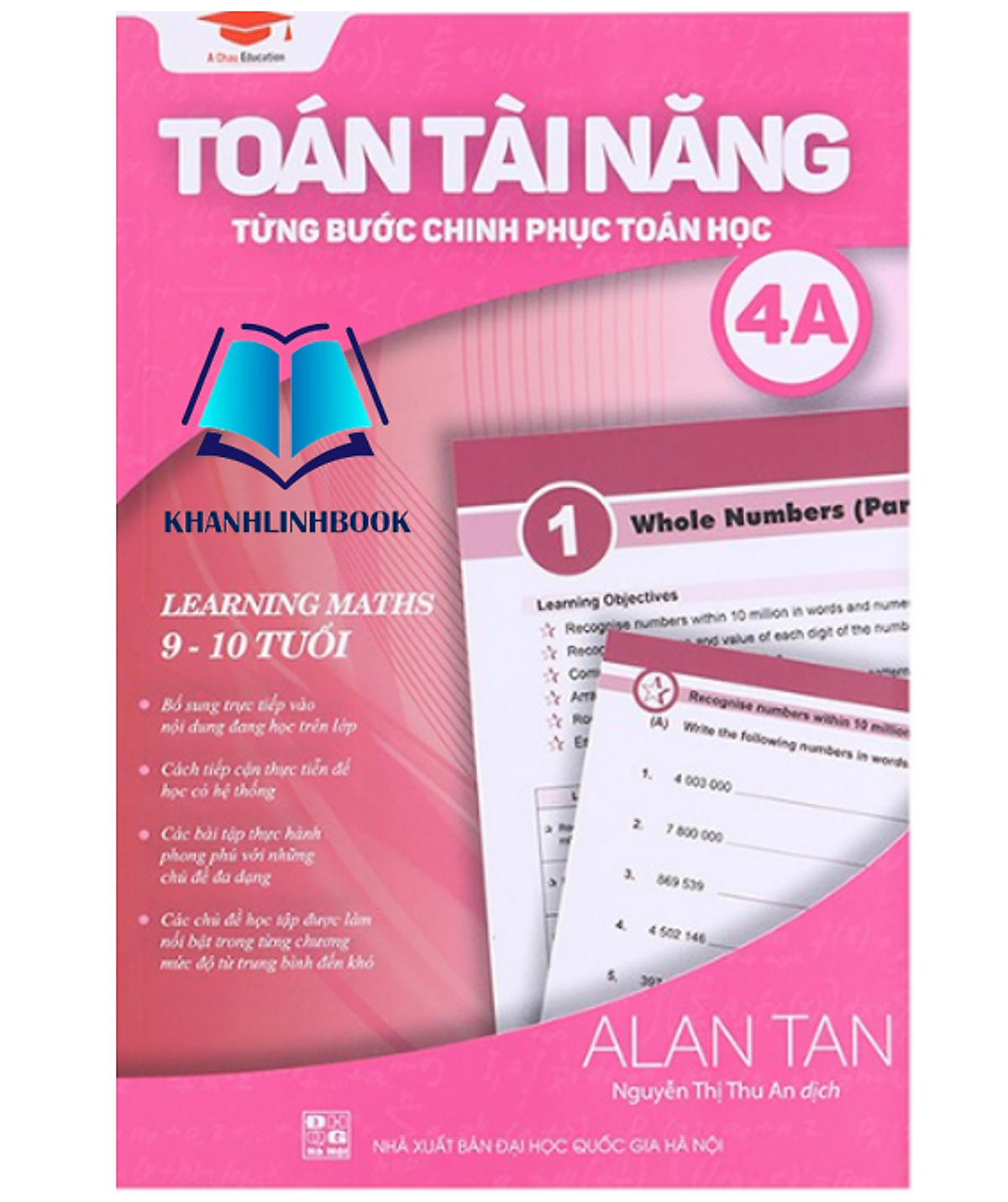 Sách - Toán Tài Năng 4 Tùng Bước Chinh Phục 4A ( 9 -10 Tuổi )