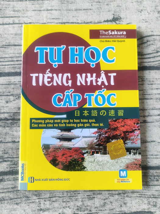 Tự Học Tiếng Nhật Cấp Tốc (Có Hướng Dẫn Phần Mềm App Để Luyện Nghe)