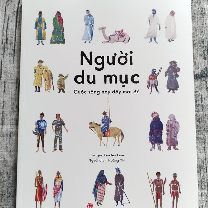 Người Du Mục - Cuộc Sống Nay Đây Mai Đó