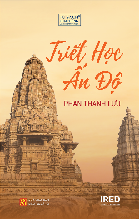Triết Học Ấn Độ – Phan Thanh Lưu – Ired Books