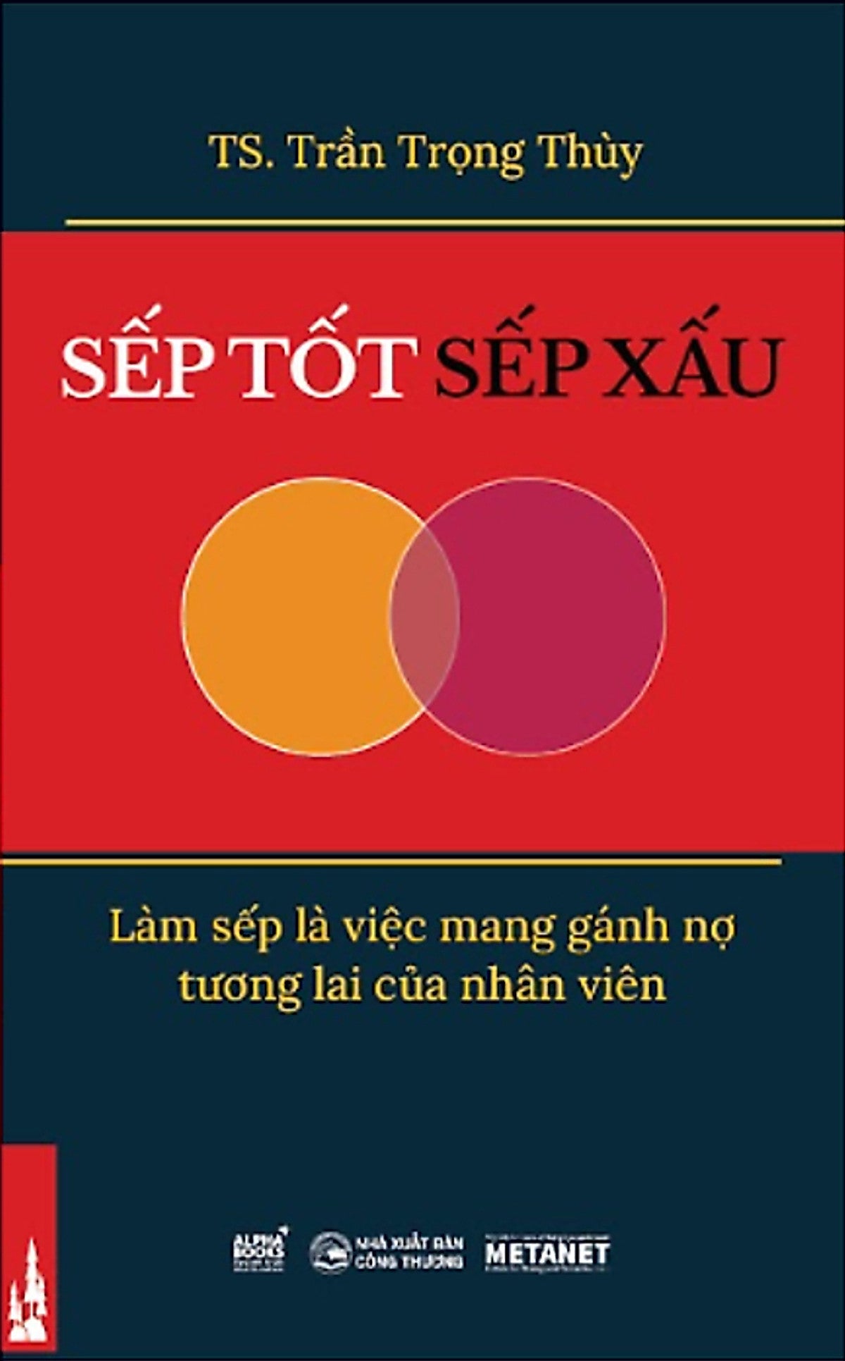 Sếp Tốt Sếp Xấu _Al