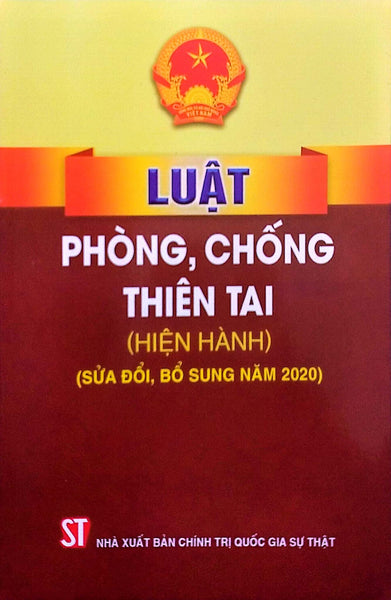 Luật Phòng, Chống Thiên Tai (Hiện Hành) (Sửa Đổi, Bổ Sung Năm 2020)