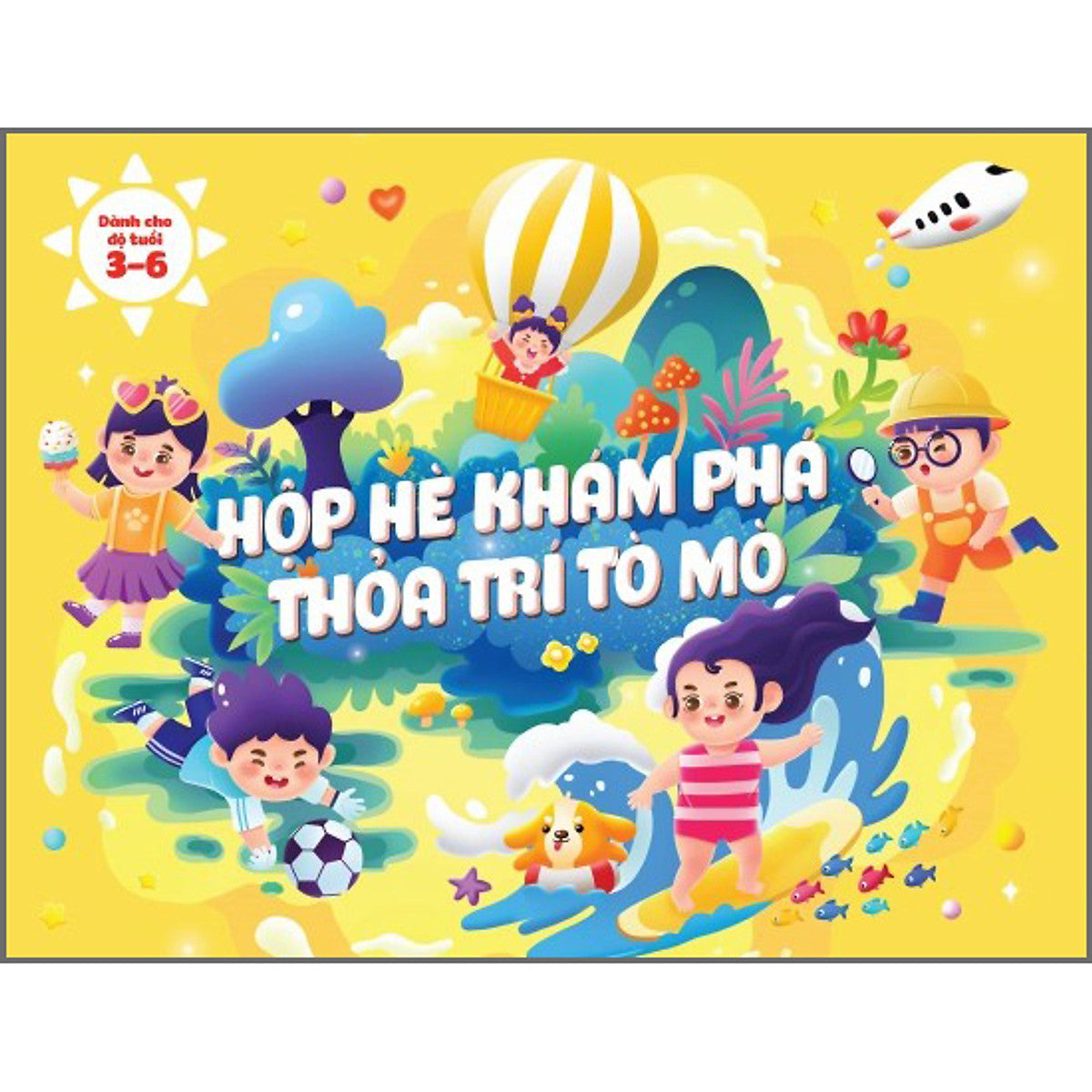 Hộp Quà Cho Trẻ Từ 3-6 Tuổi: Hộp Hè Khám Phá - Thỏa Trí Tò Mò