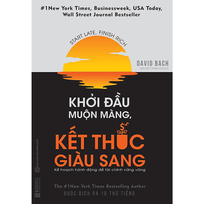 Khởi Đầu Muộn Màng, Kết Thúc Giàu Sang(Tặng Kèm Booksmark)