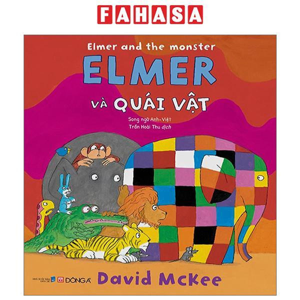 Elmer And The Monster - Elmer Và Quái Vật - Song Ngữ Anh-Việt