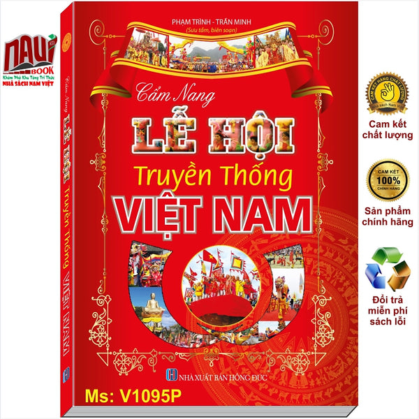 Cẩm Nang Lễ Hội Truyền Thống Việt Nam