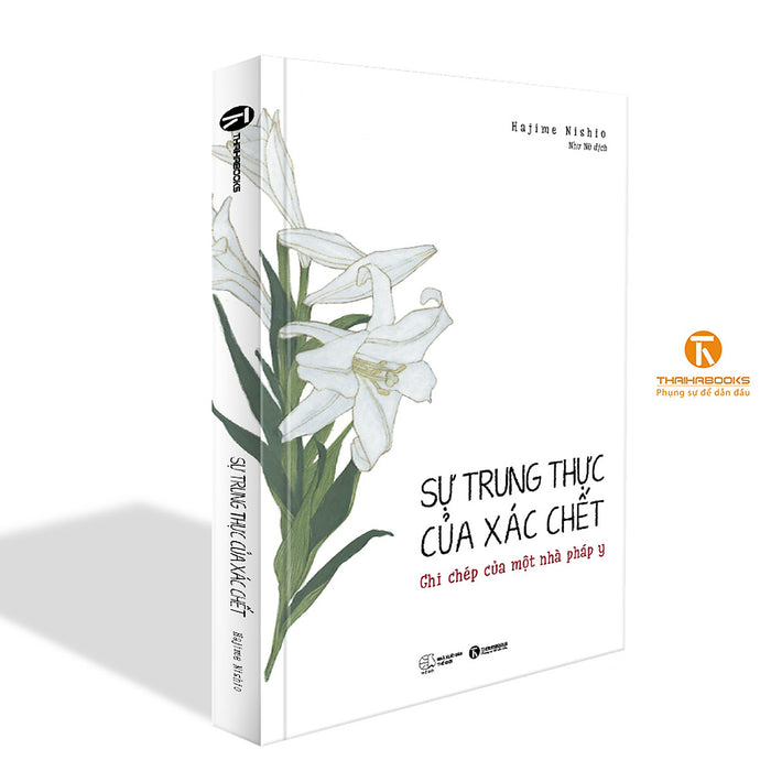 Sự Trung Thực Của Xác Chết – Ghi Chép Của Một Pháp Y