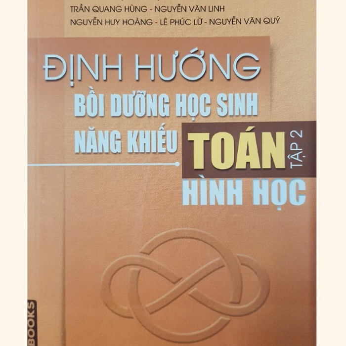 Sách Định Hướng Bồi Dưỡng Học Sinh Năng Khiếu Toán Tập 2 Hình Học