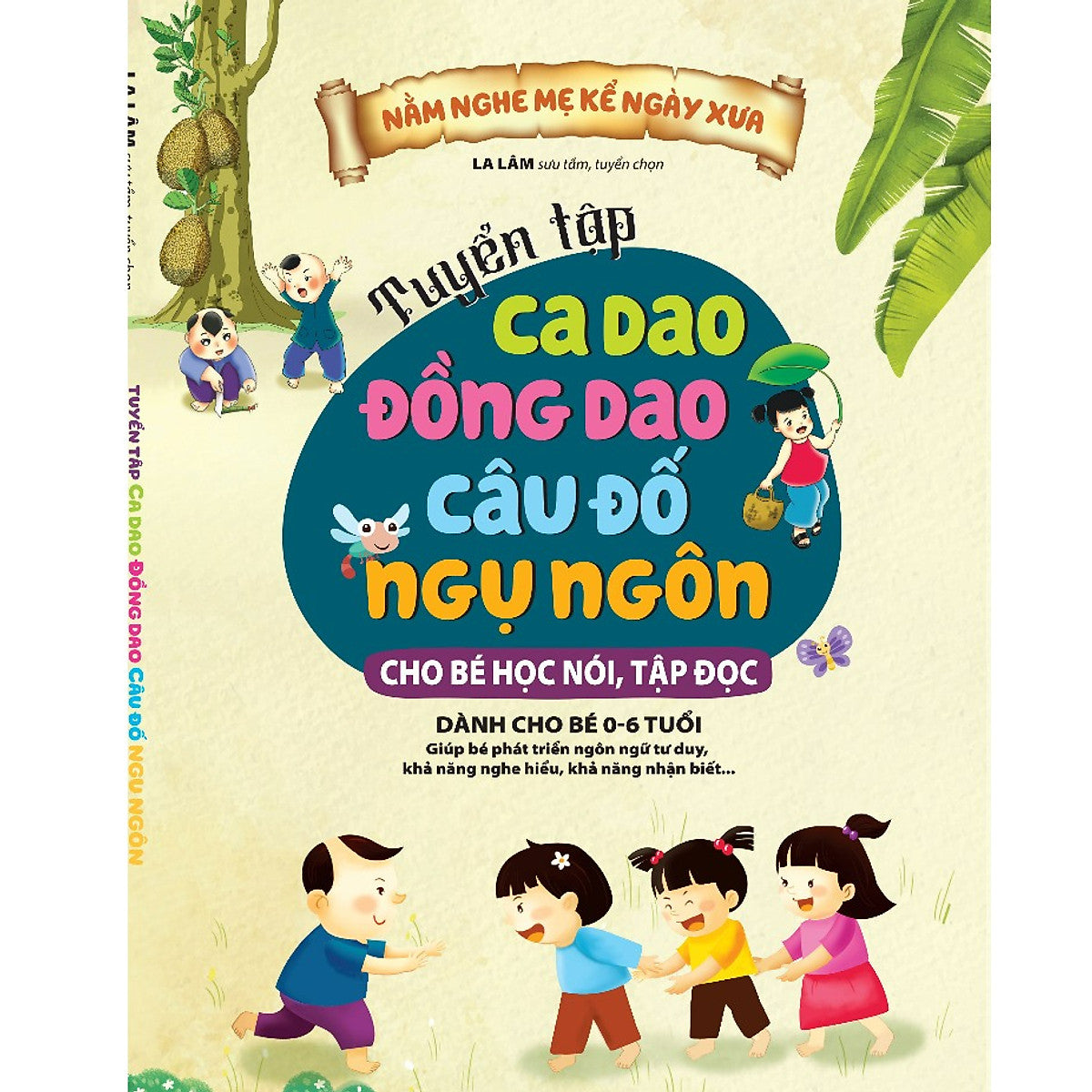 Sách - Tuyển Tập Ca Dao Đồng Dao Cho Bé Học Nói, Tập Đọc-Mk